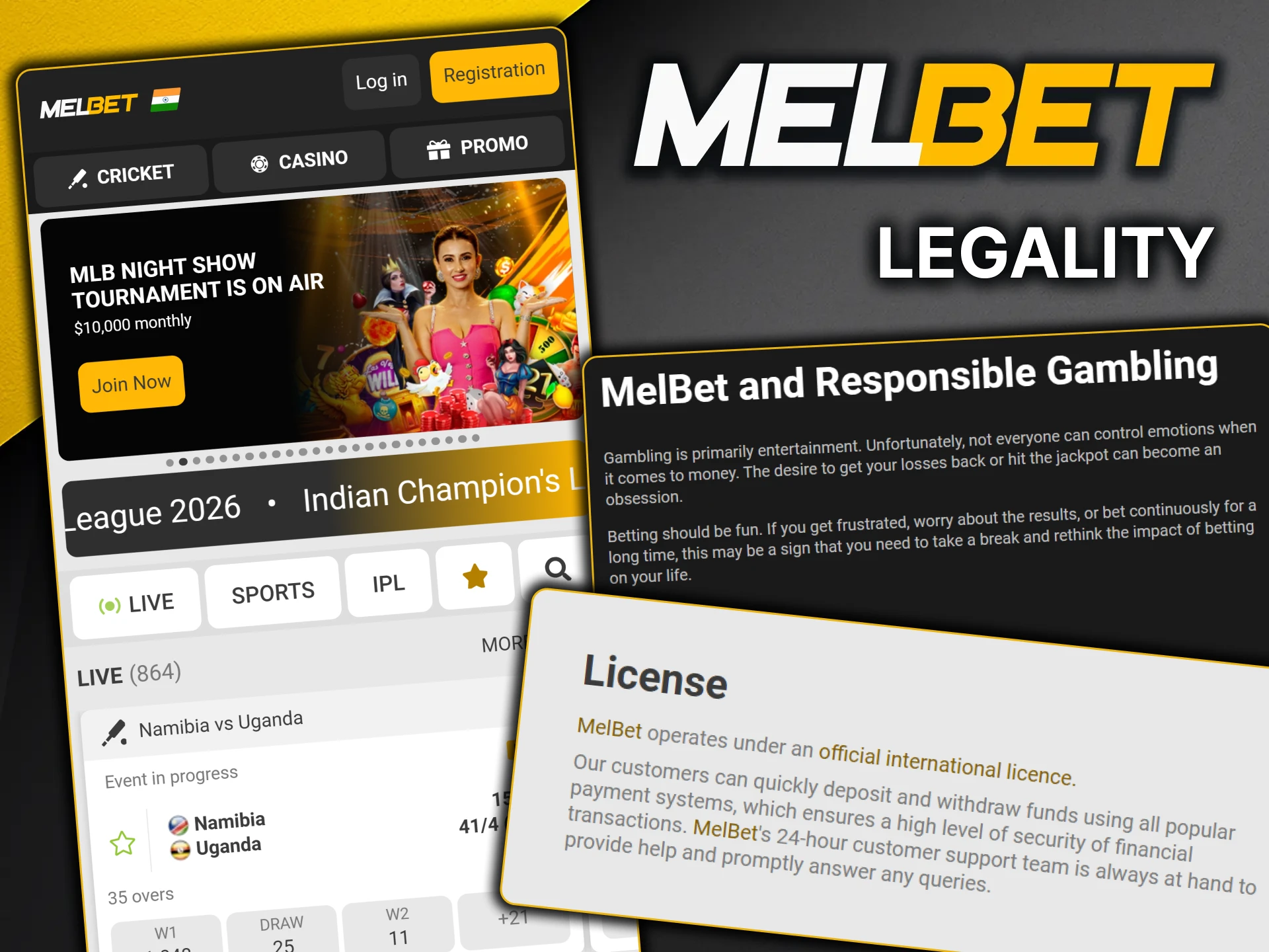 The official MelBet platform is legal and safe for players.