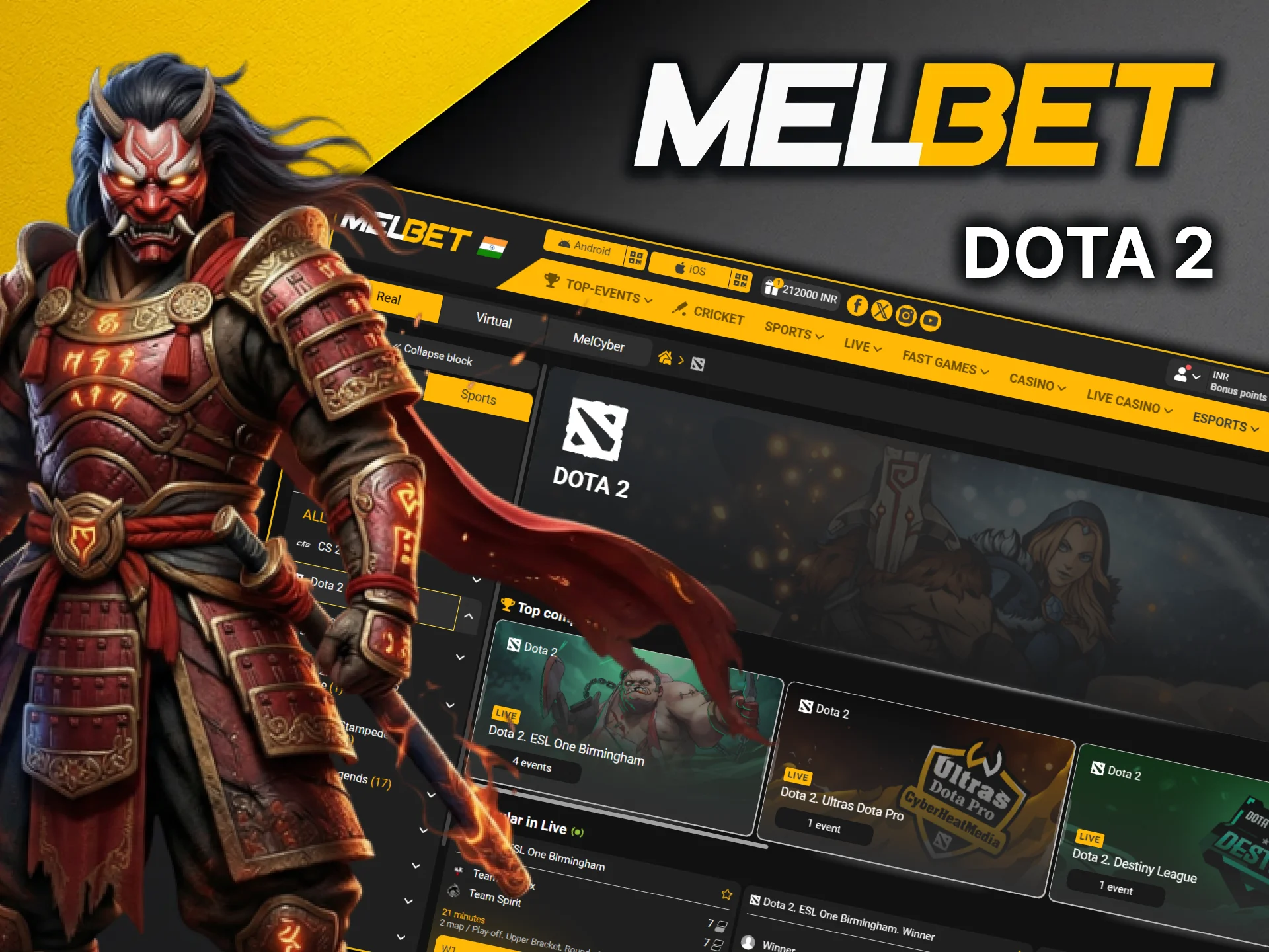 Dota 2 betting is available in the MelBet eSports section.
