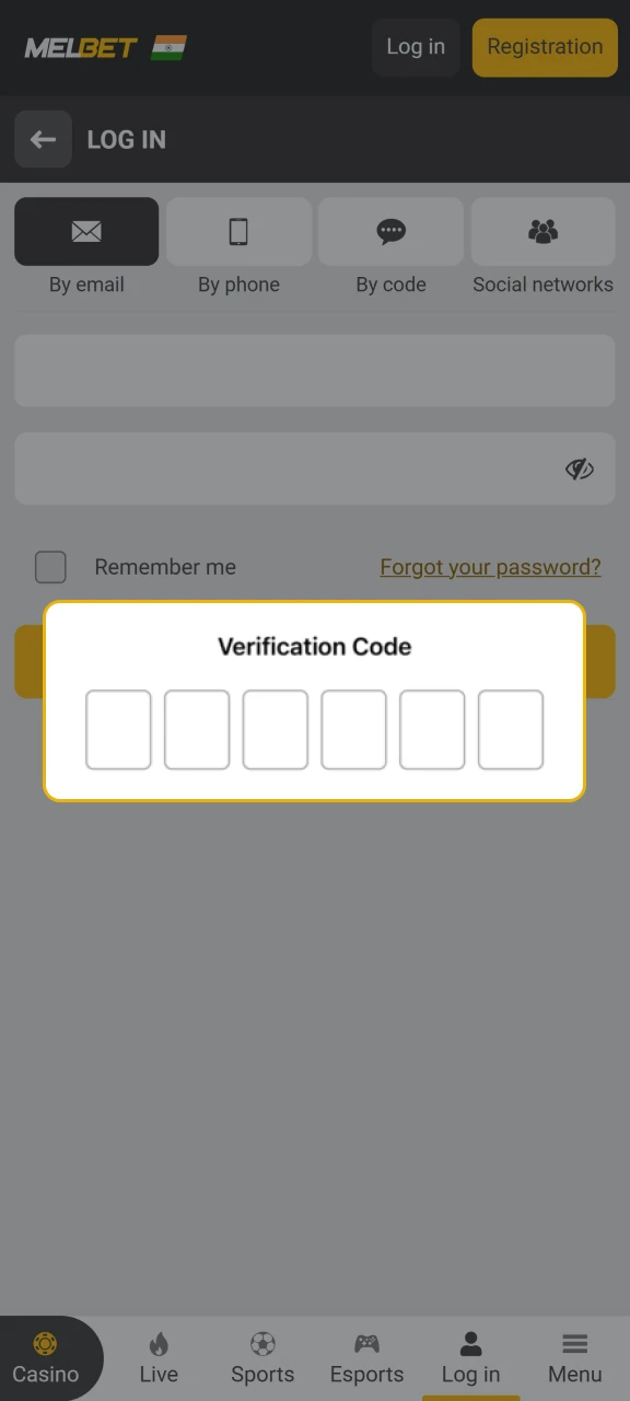 Add the confirmation code sent to your phone or email and complete the login to your MelBet account.